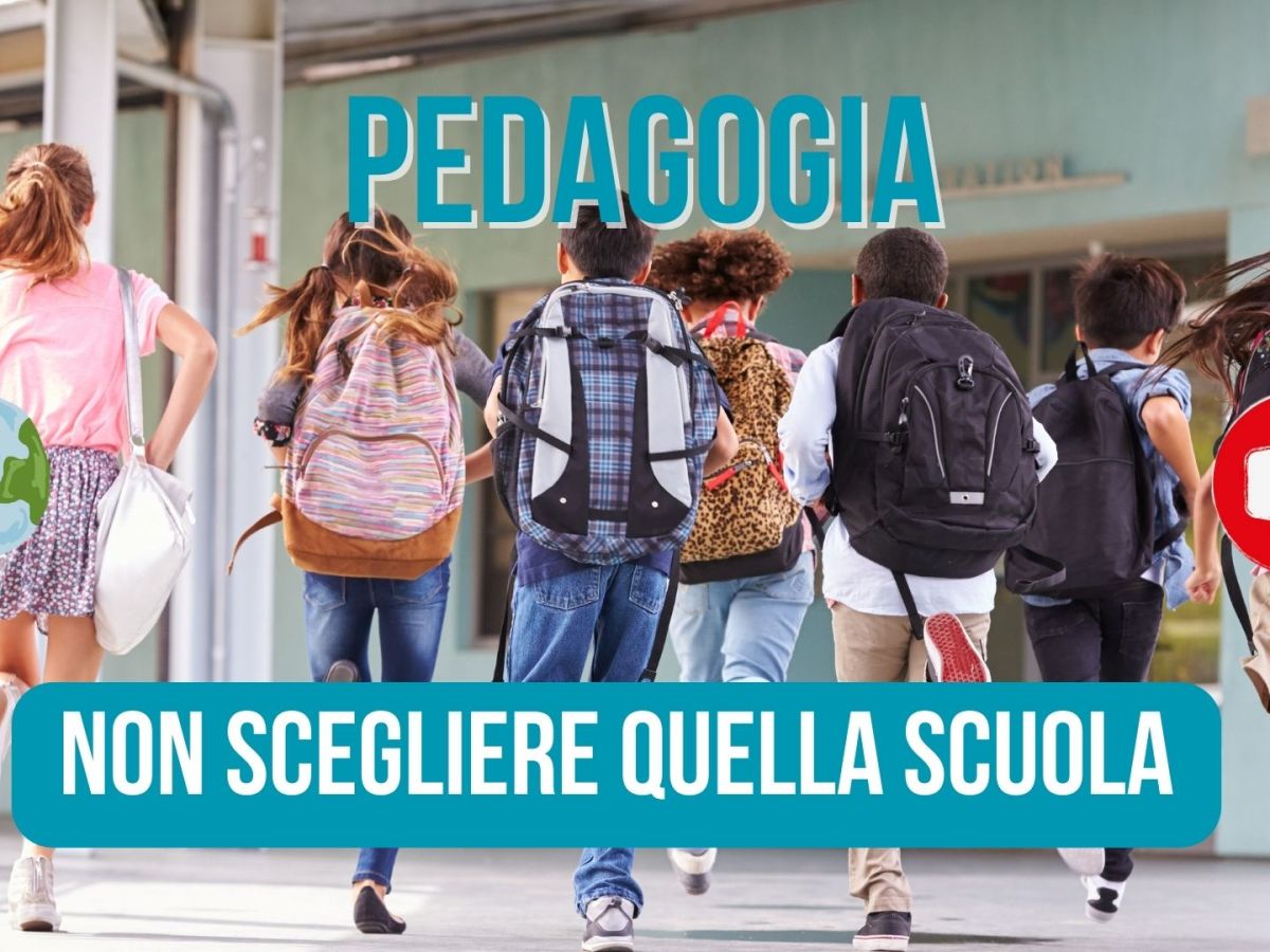 Non scegliere quella scuola!